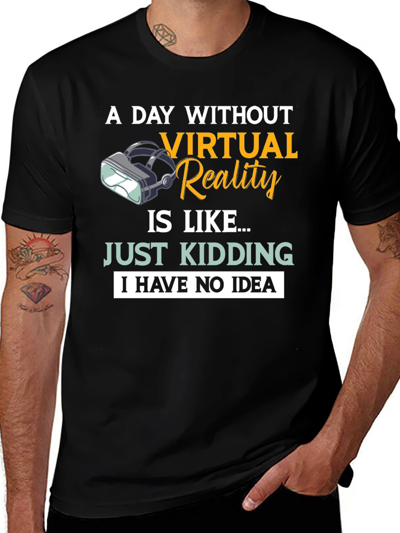 Virtual Reality T-Shirt: A Day Without VR...