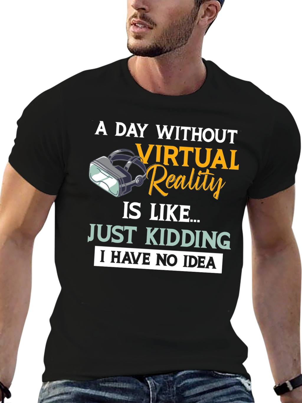 Virtual Reality T-Shirt: A Day Without VR...