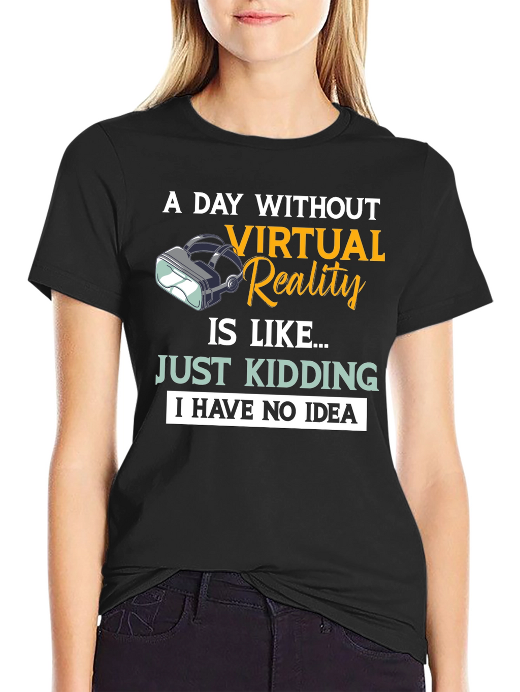 Virtual Reality T-Shirt: A Day Without VR...
