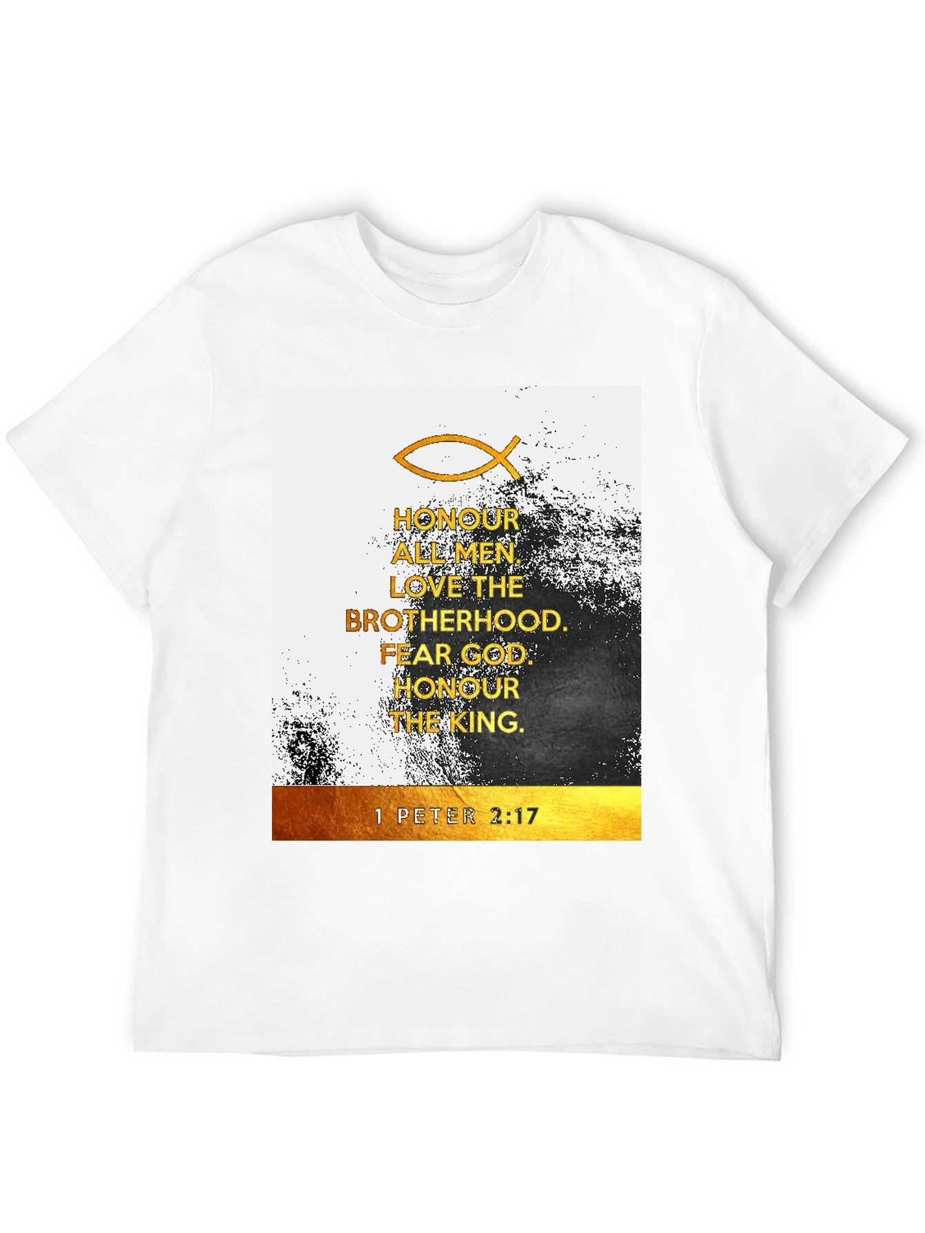 Christian T-Shirt: Honour All Men