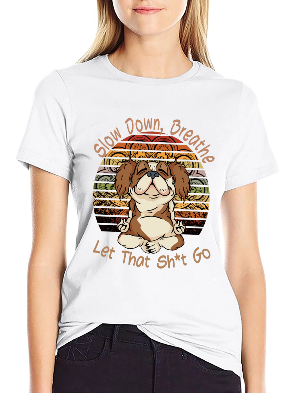 Slow Down Breathe T-Shirt Yoga Dog Meditation