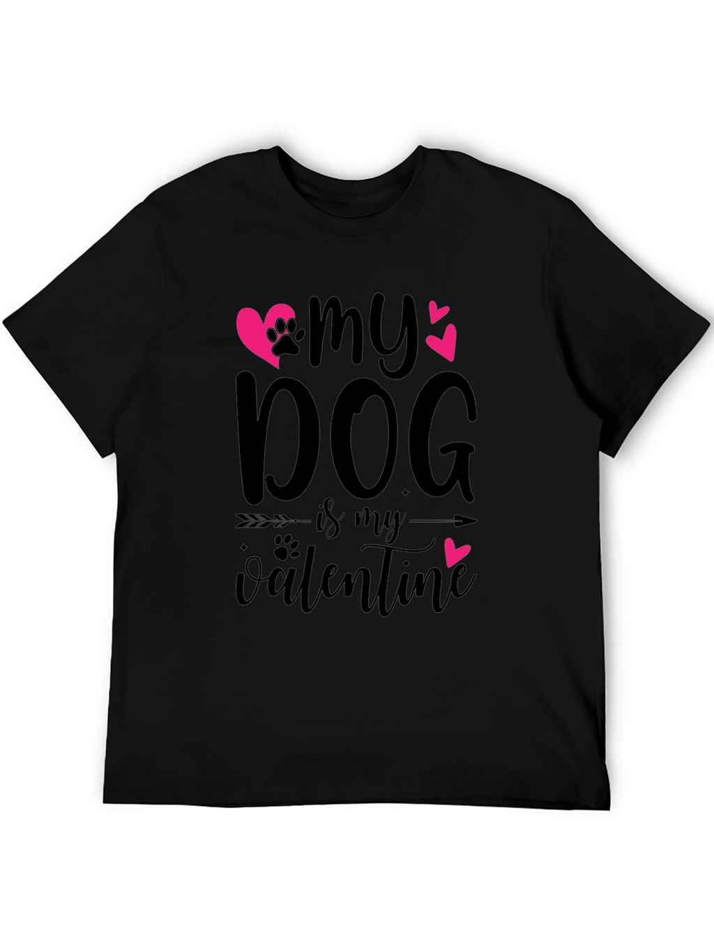 My Dog Is My Valentine T-Shirt