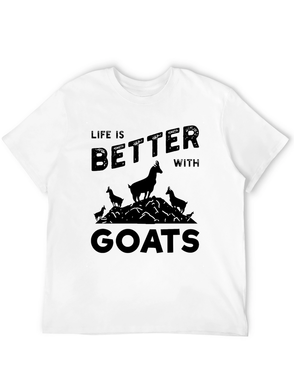 Life is Better with Goats Black T-Shirt