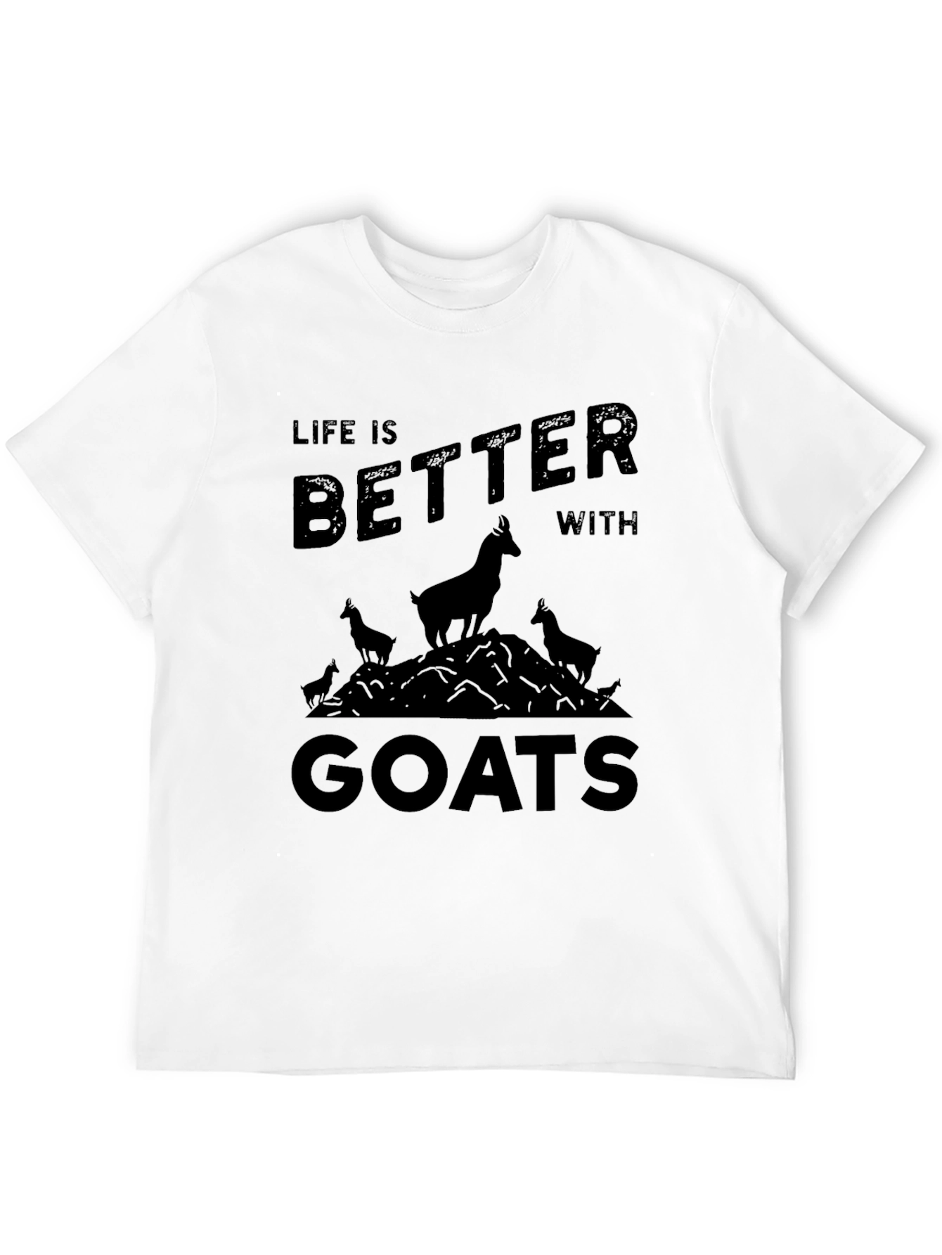 Life is Better with Goats Black T-Shirt