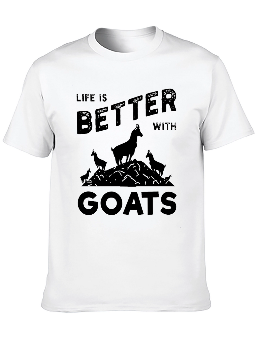 Life is Better with Goats Black T-Shirt