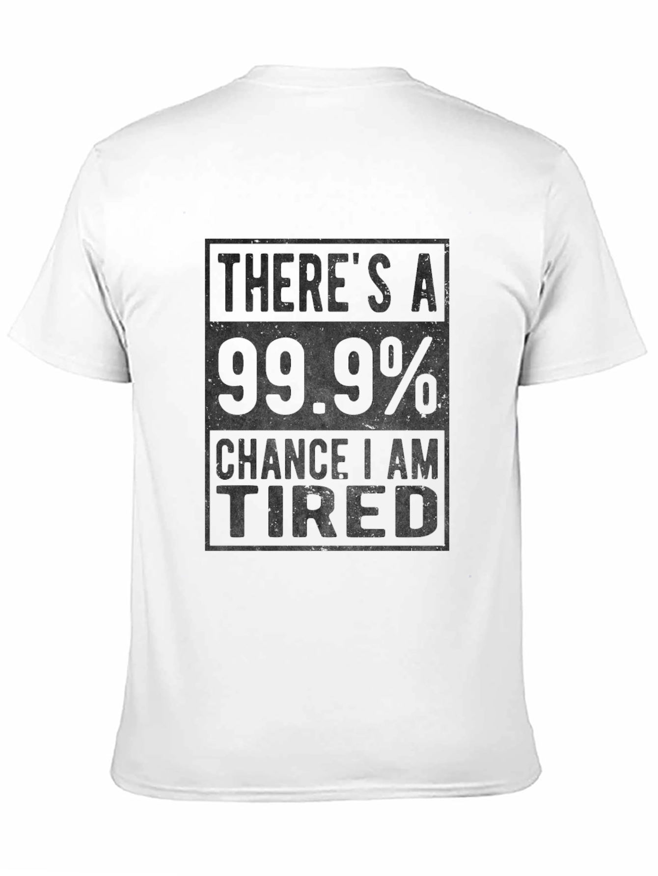 Funny Tired T-Shirt