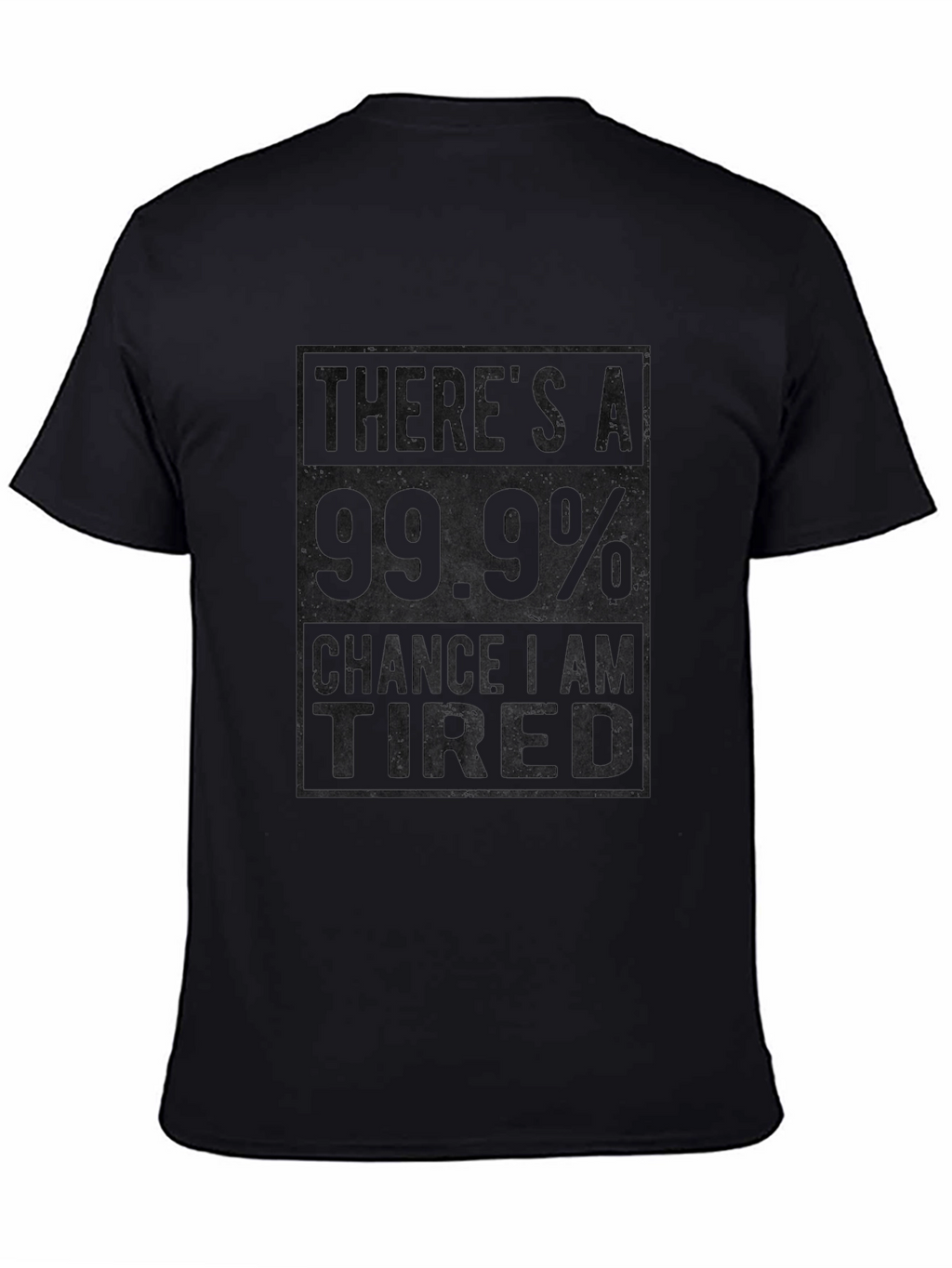 Funny Tired T-Shirt