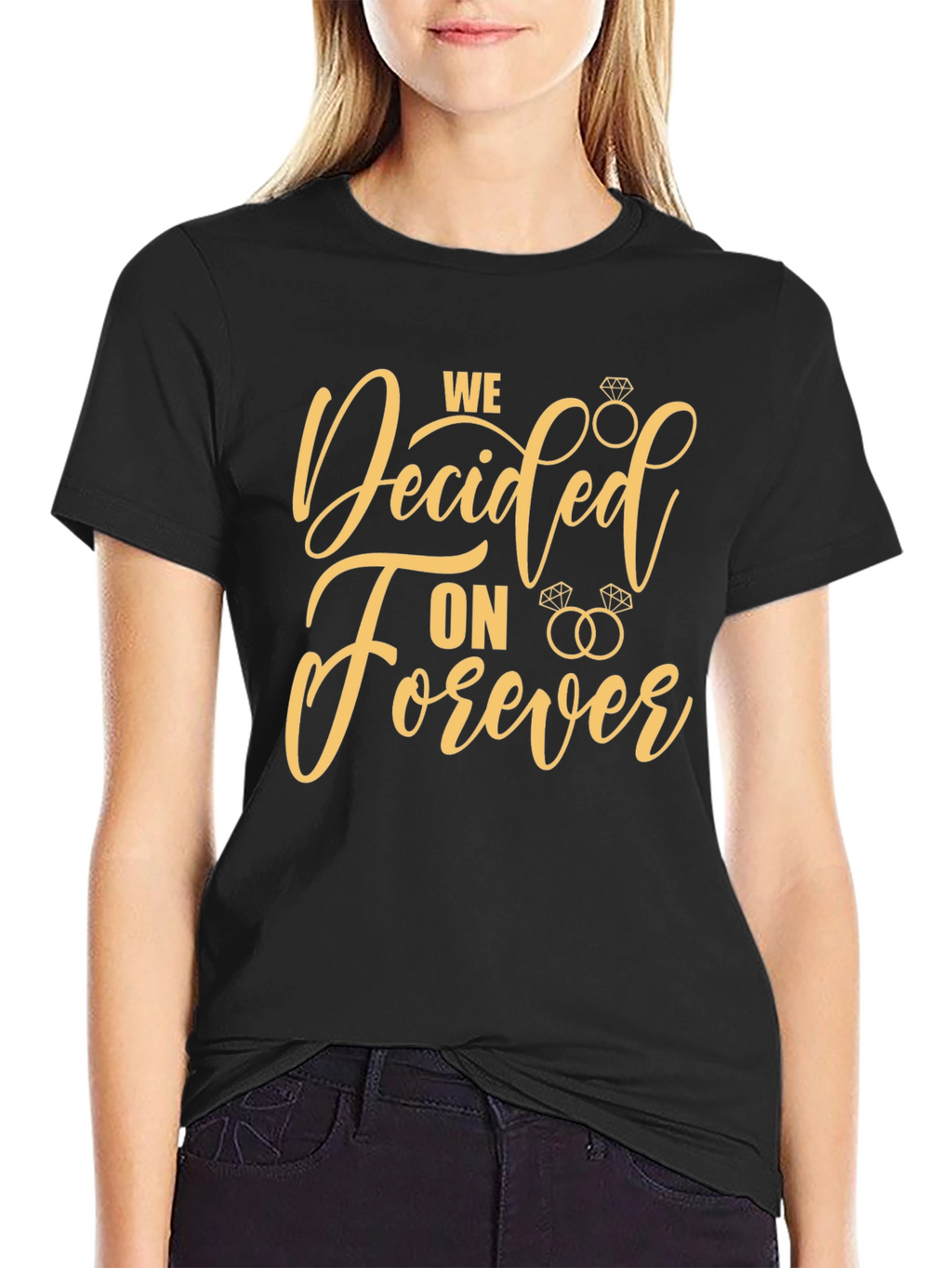 We Decided On Forever Graphic Tee