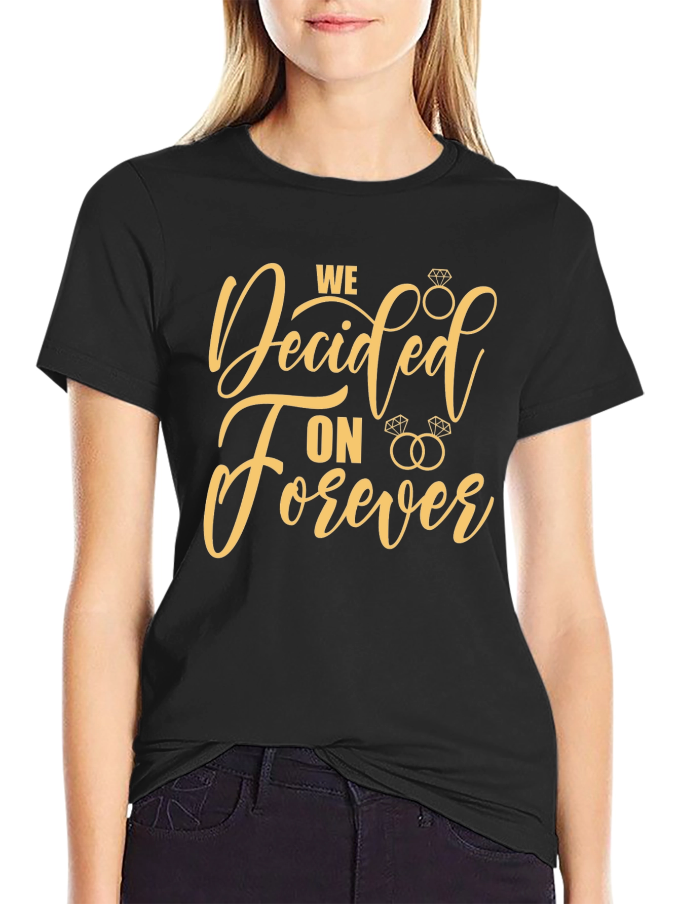 We Decided On Forever Graphic Tee