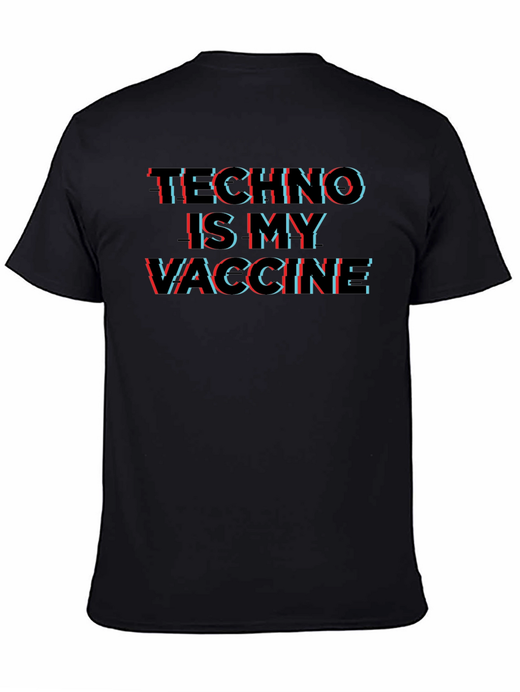 Techno is My Vaccine Glitch Graphic T-Shirt