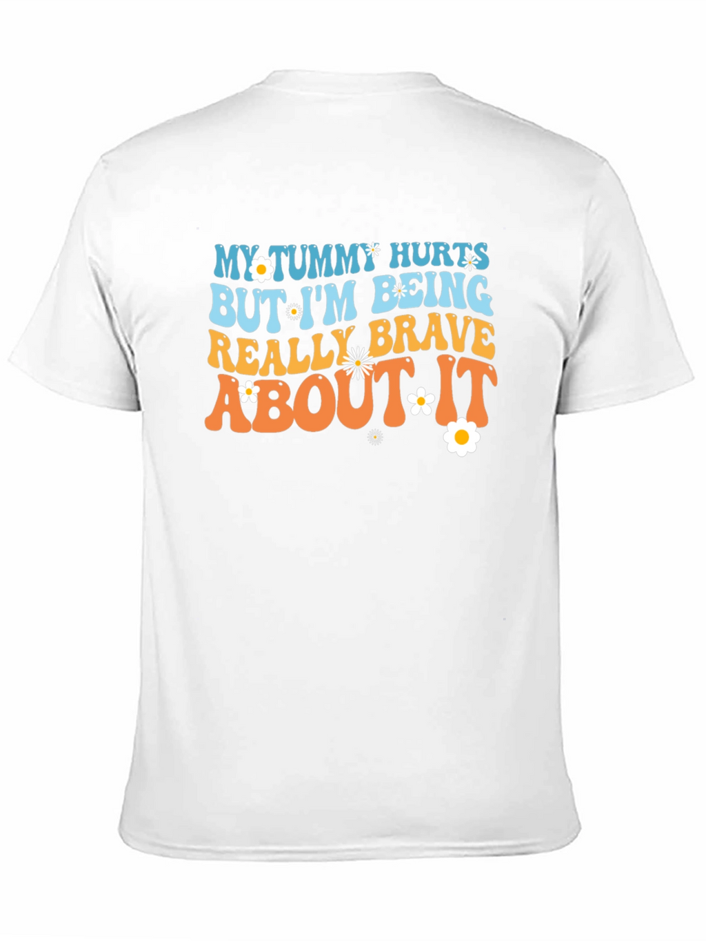 My Tummy Hurts T-Shirt Funny Graphic Tee