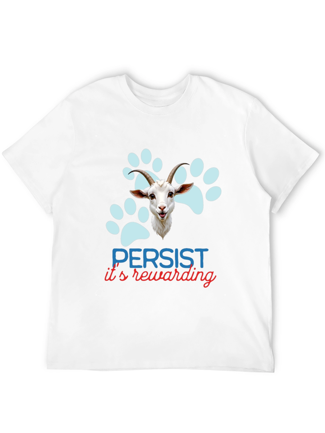 Persist Its Rewarding Goat T-Shirt