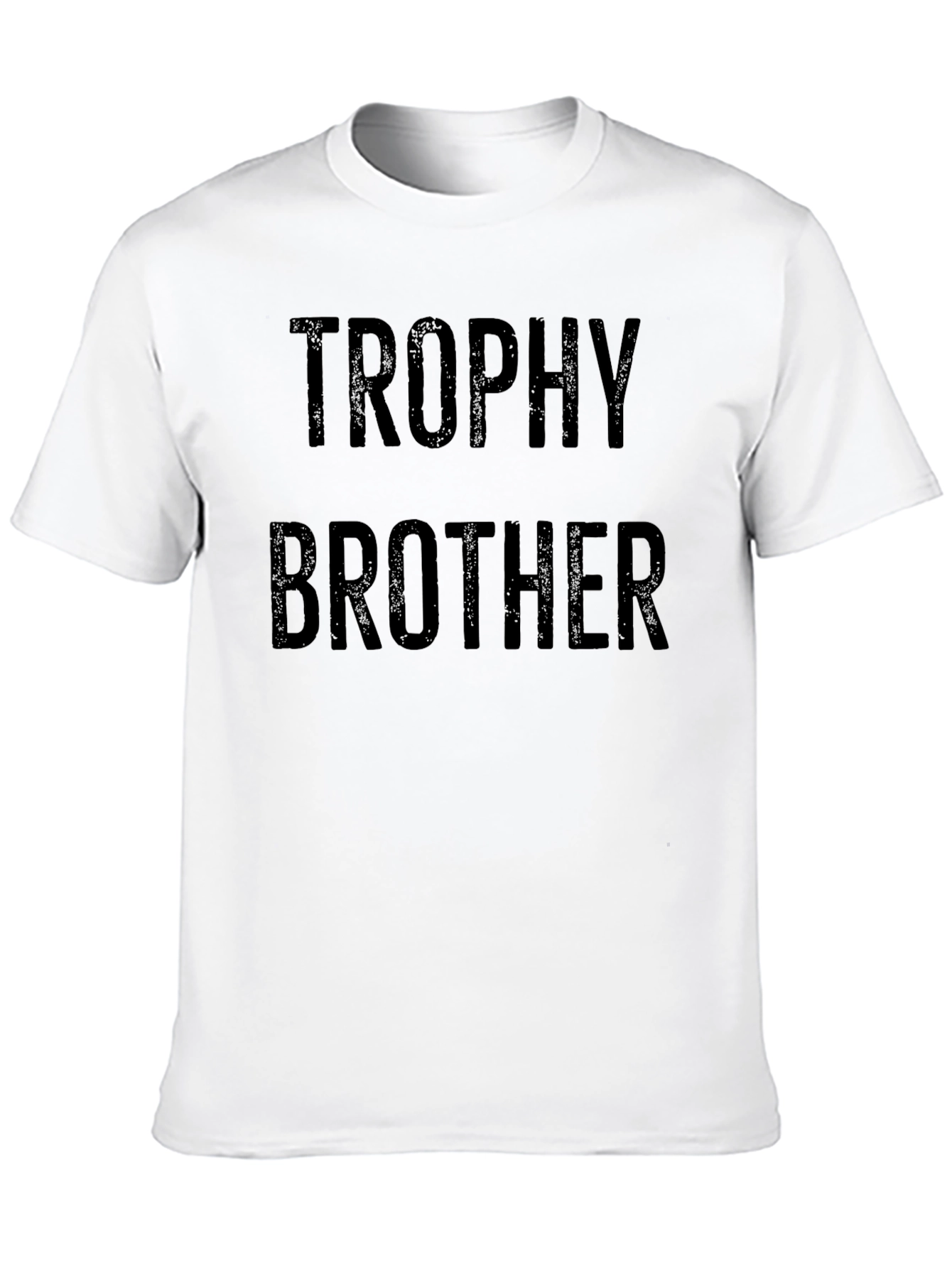 Trophy Brother Graphic Tee - Funny Sibling Gift