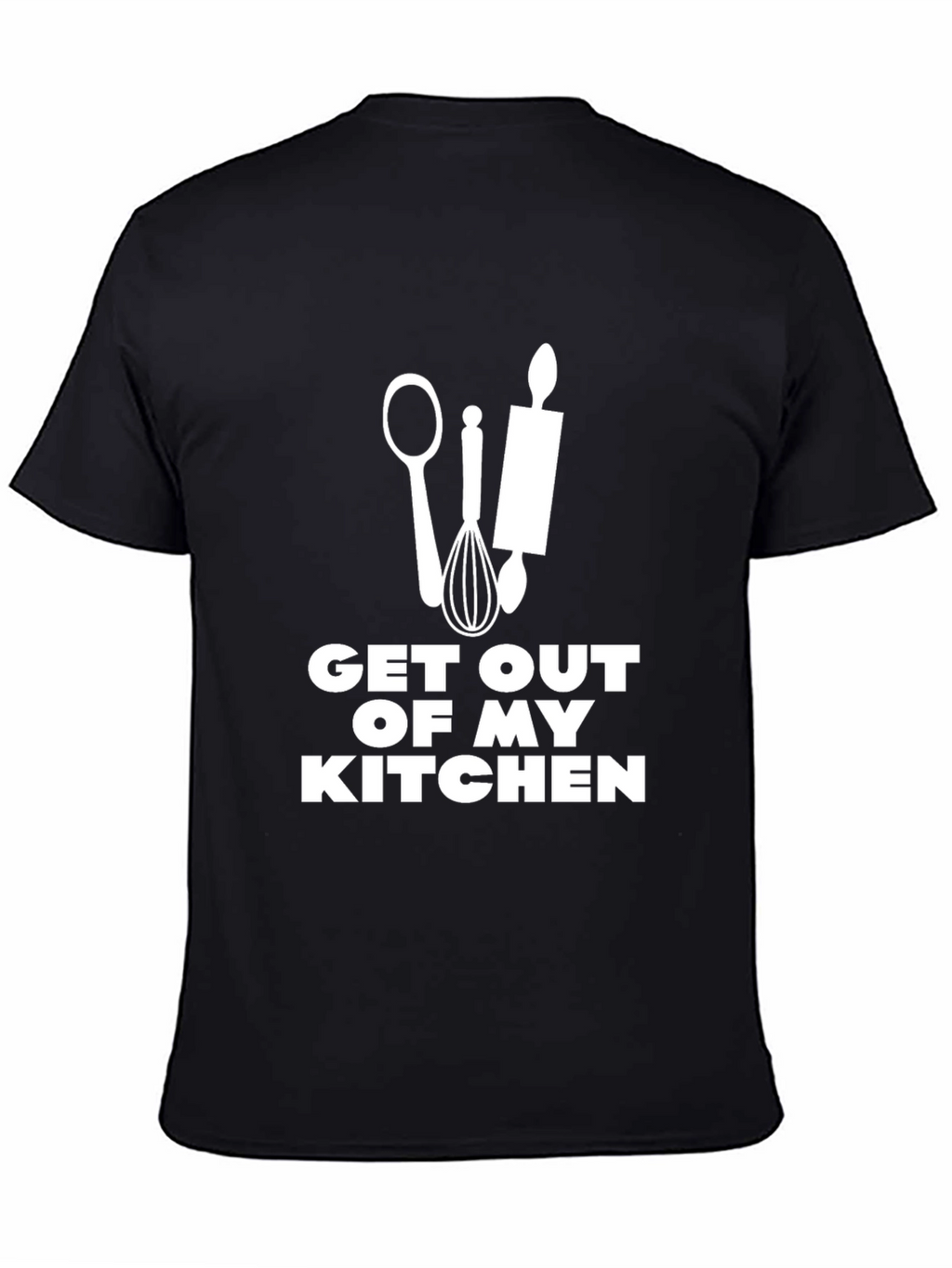 Get Out of My Kitchen T-Shirt