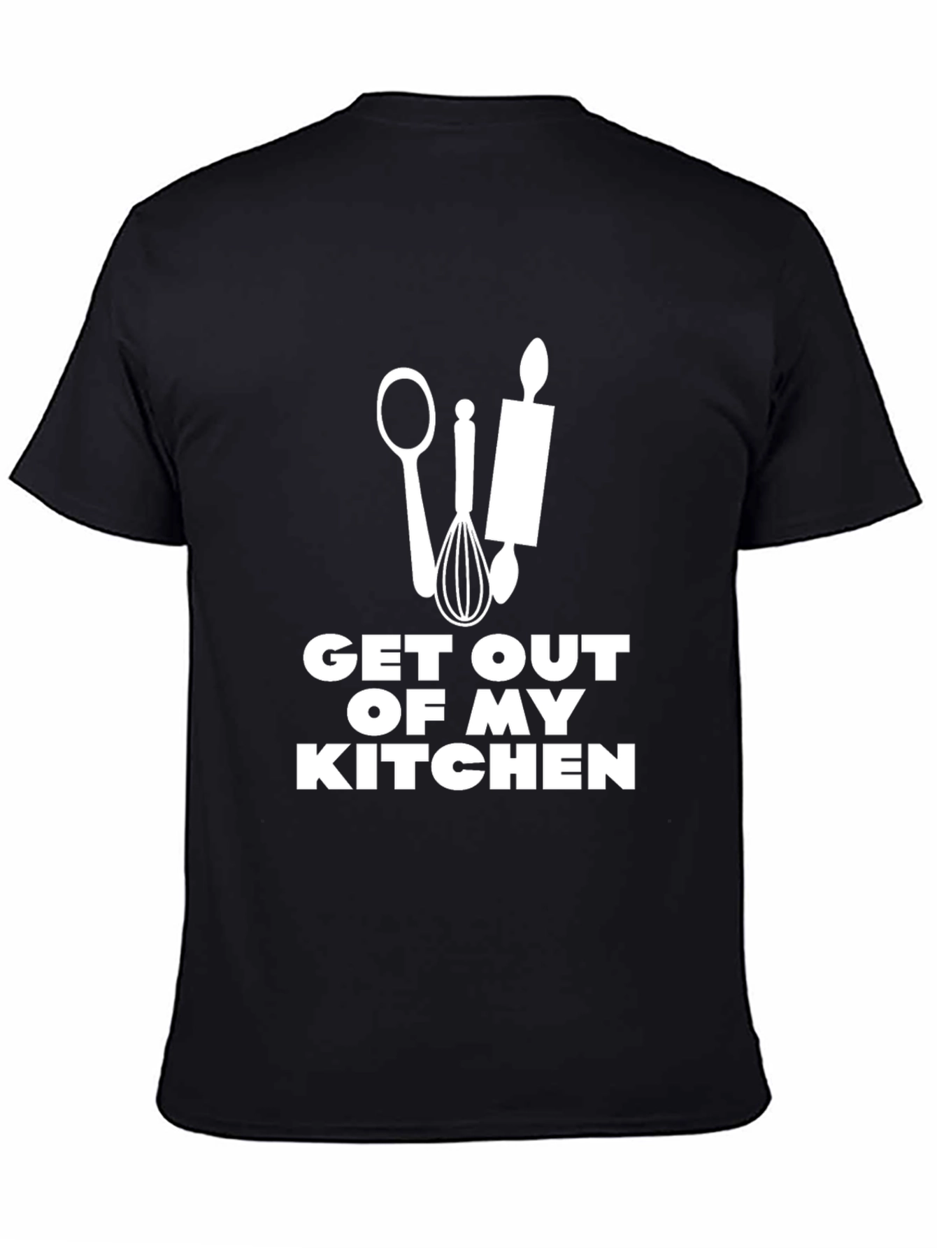 Get Out of My Kitchen T-Shirt