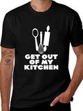 Get Out of My Kitchen T-Shirt