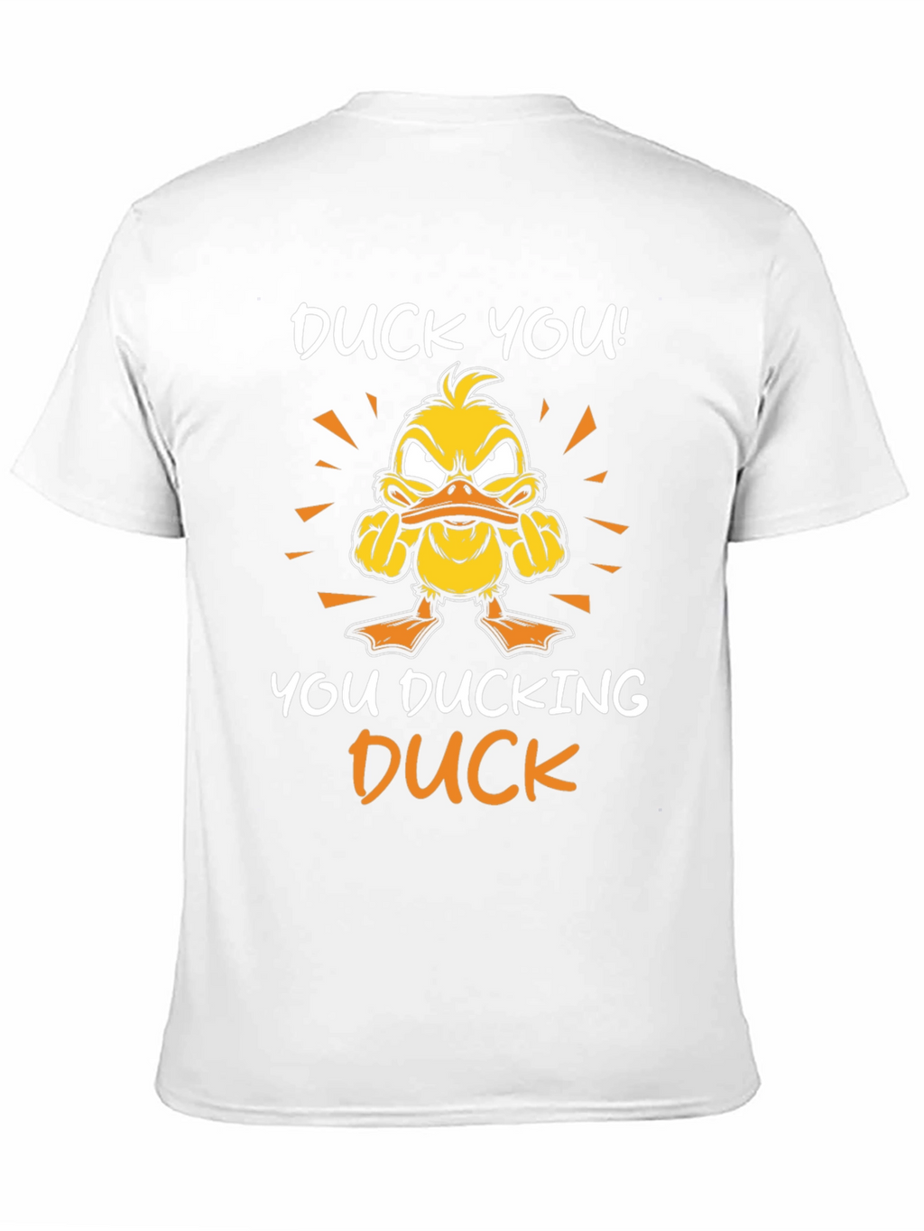 Duck You! Graphic Tee - Offensive Duck Humor