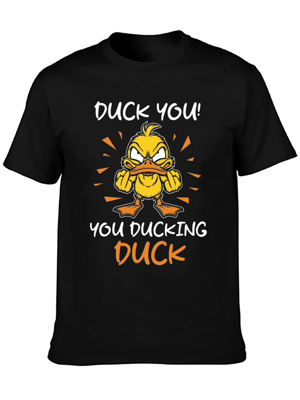 Duck You! Graphic Tee - Offensive Duck Humor