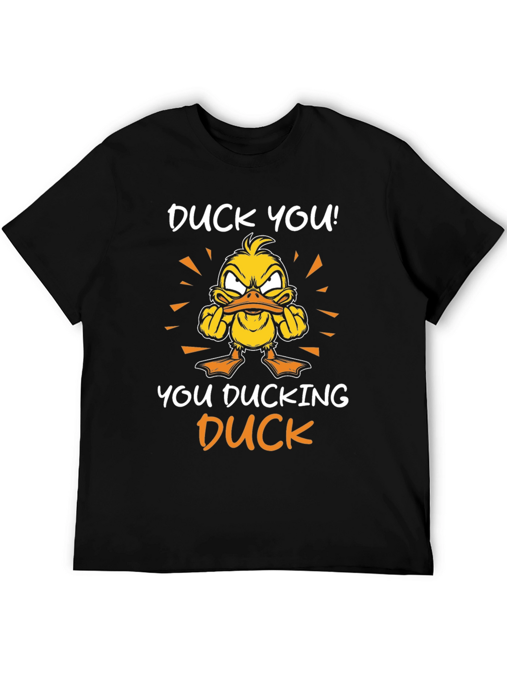 Duck You! Graphic Tee - Offensive Duck Humor