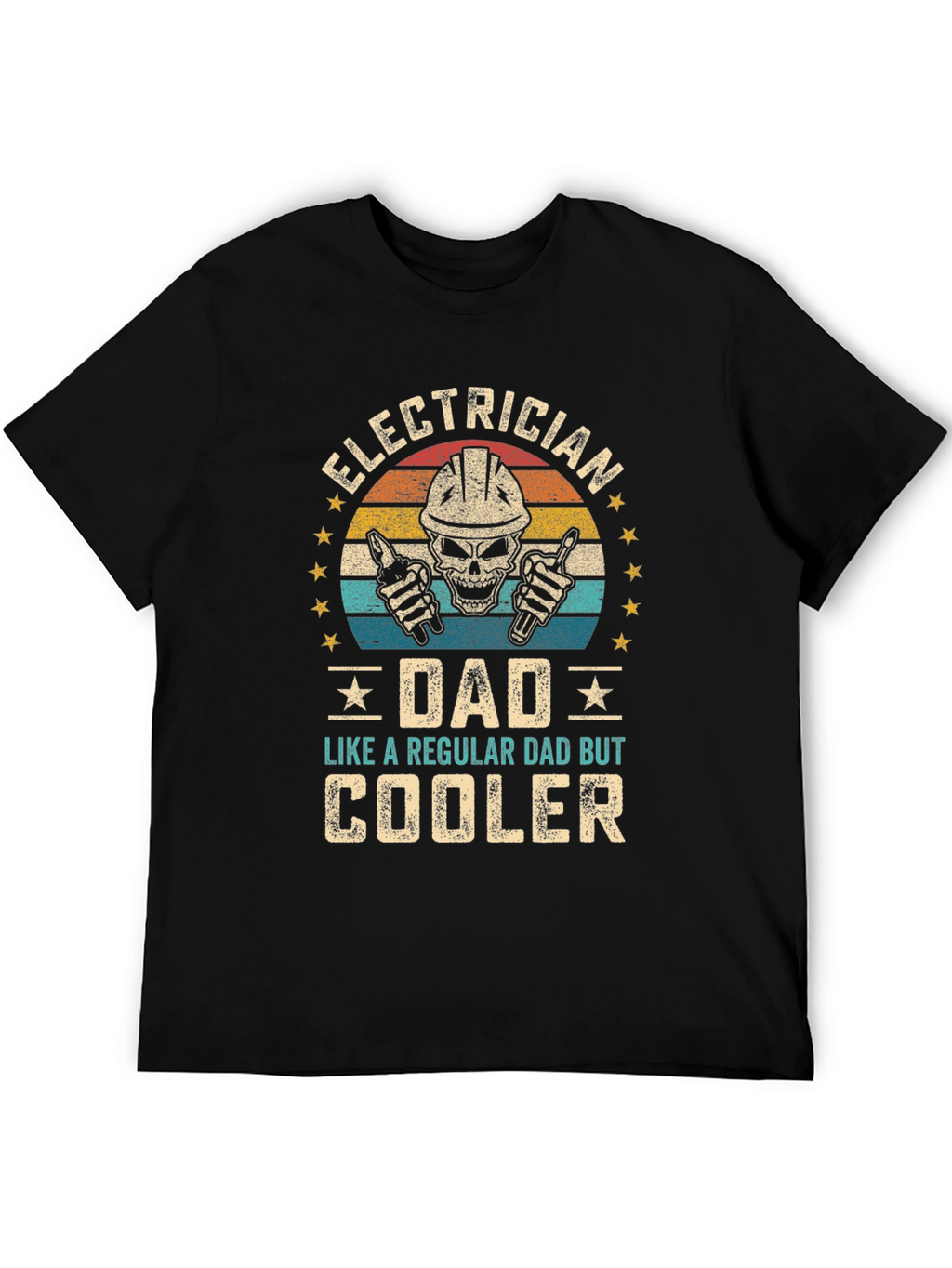 Electrician Dad Graphic Tee - Cooler Than Regular!