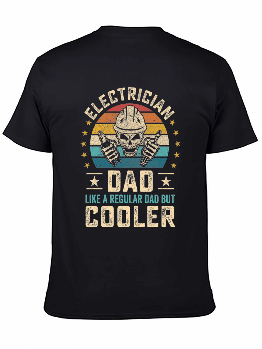 Electrician Dad Graphic Tee - Cooler Than Regular!