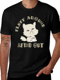 Fluff Around & Find Out Cat Graphic Tee