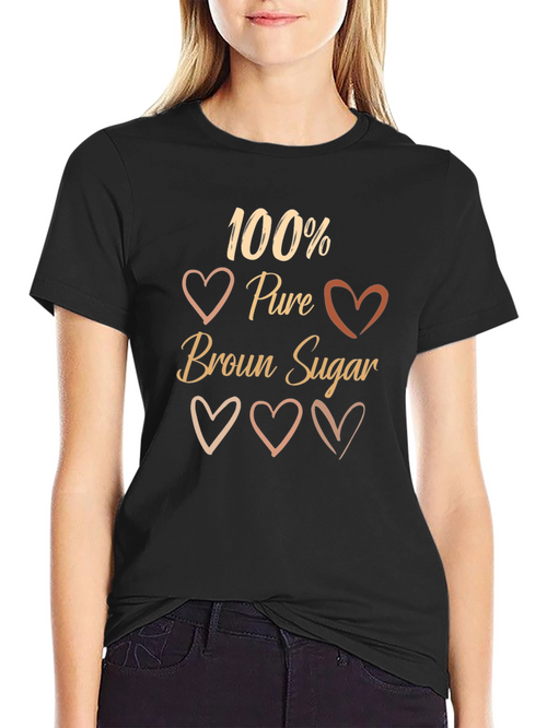 100% Pure Brown Sugar Graphic T-Shirt