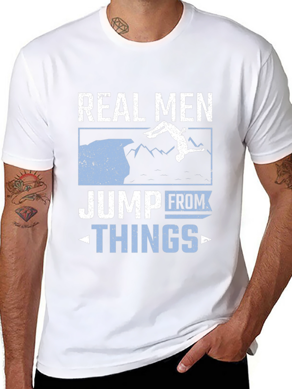 Real Men Jump From Things T-Shirt