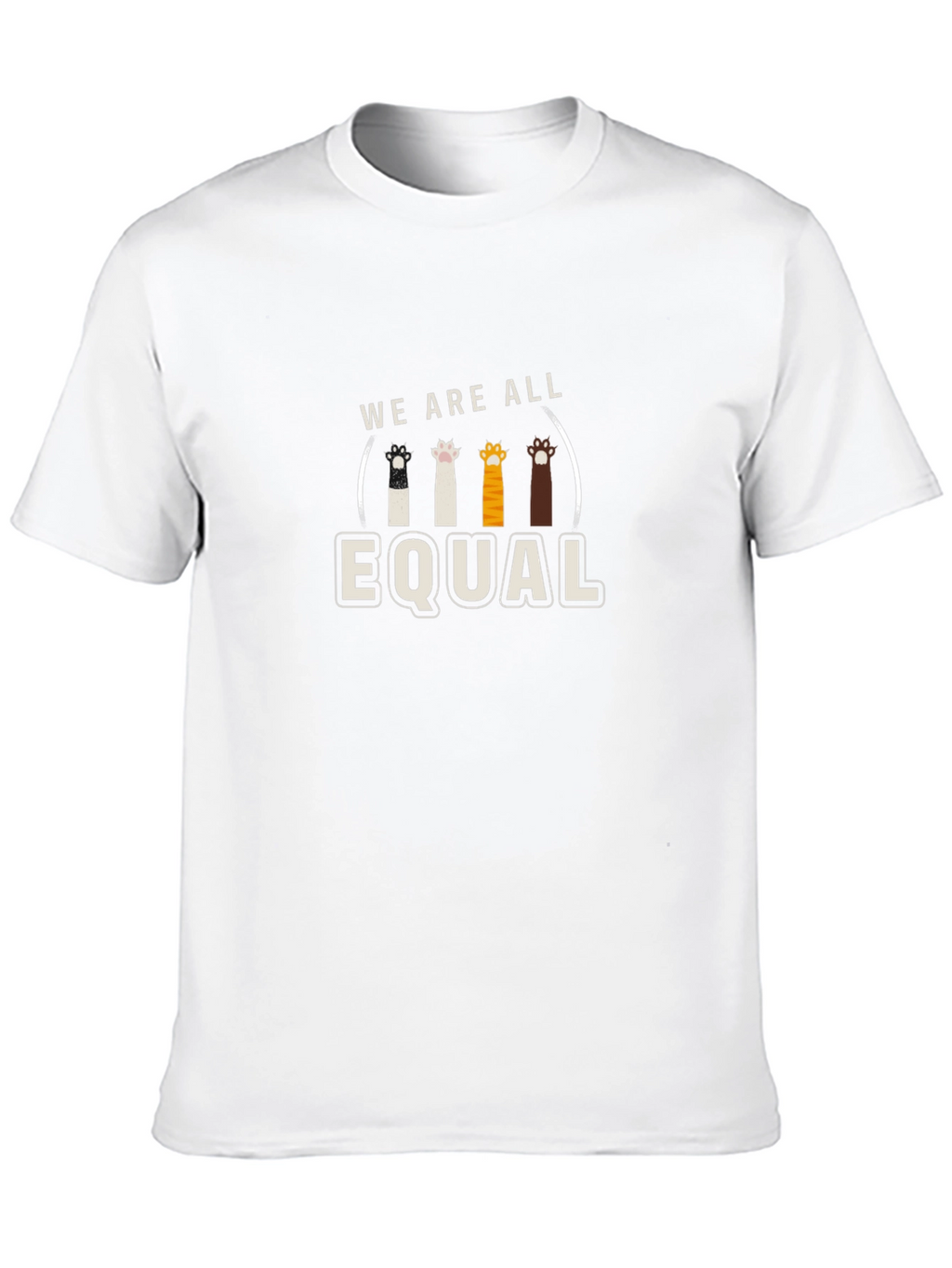 We Are All Equal Cat Paw Print T-Shirt