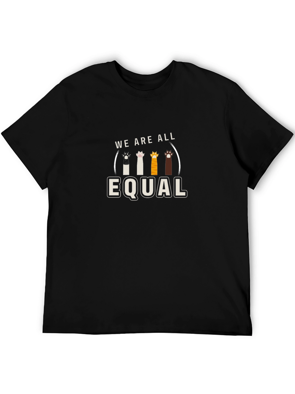 We Are All Equal Cat Paw Print T-Shirt