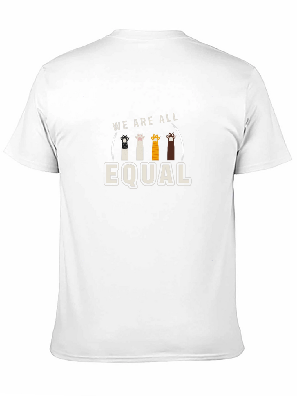 We Are All Equal Cat Paw Print T-Shirt