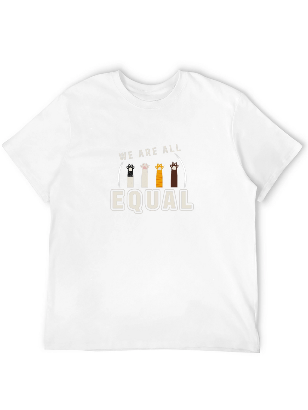 We Are All Equal Cat Paw Print T-Shirt
