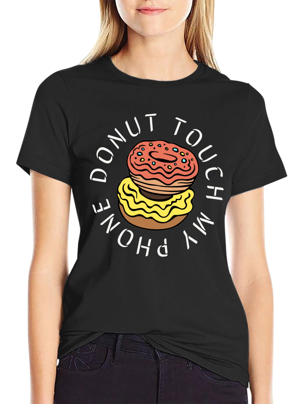Donut Touch My Phone T-Shirt