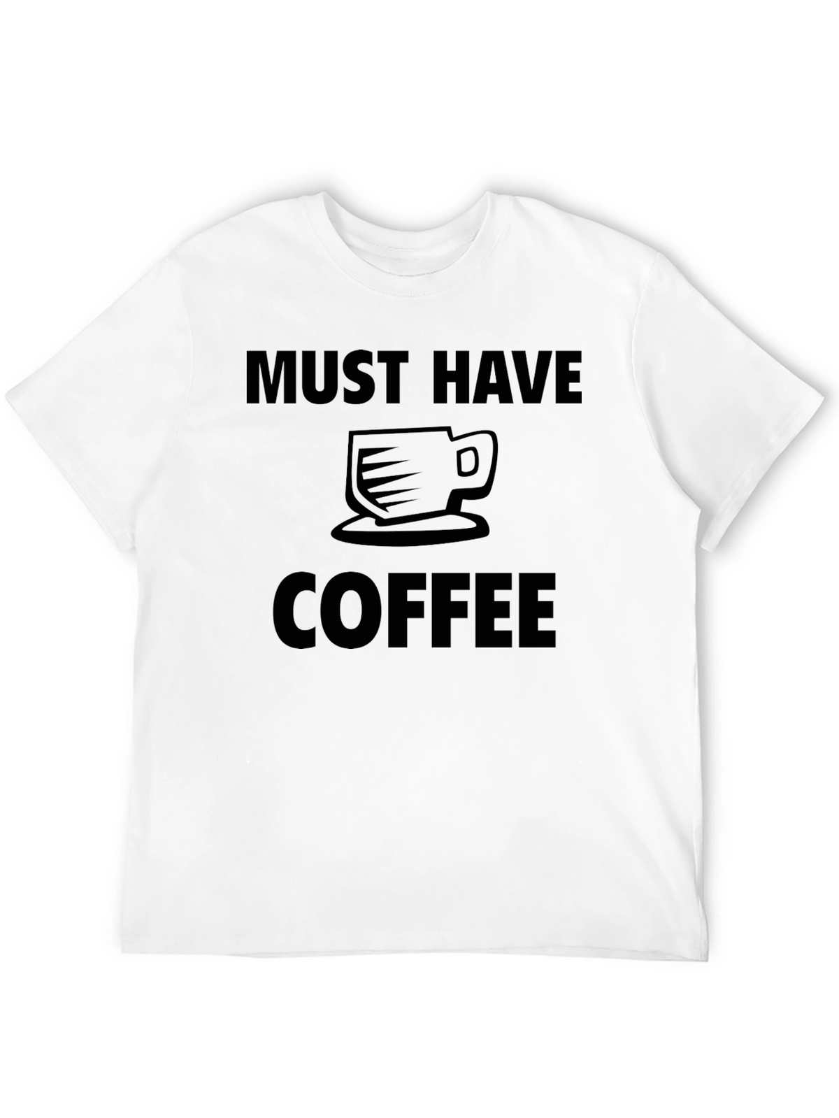 Must Have Coffee Graphic T-Shirt