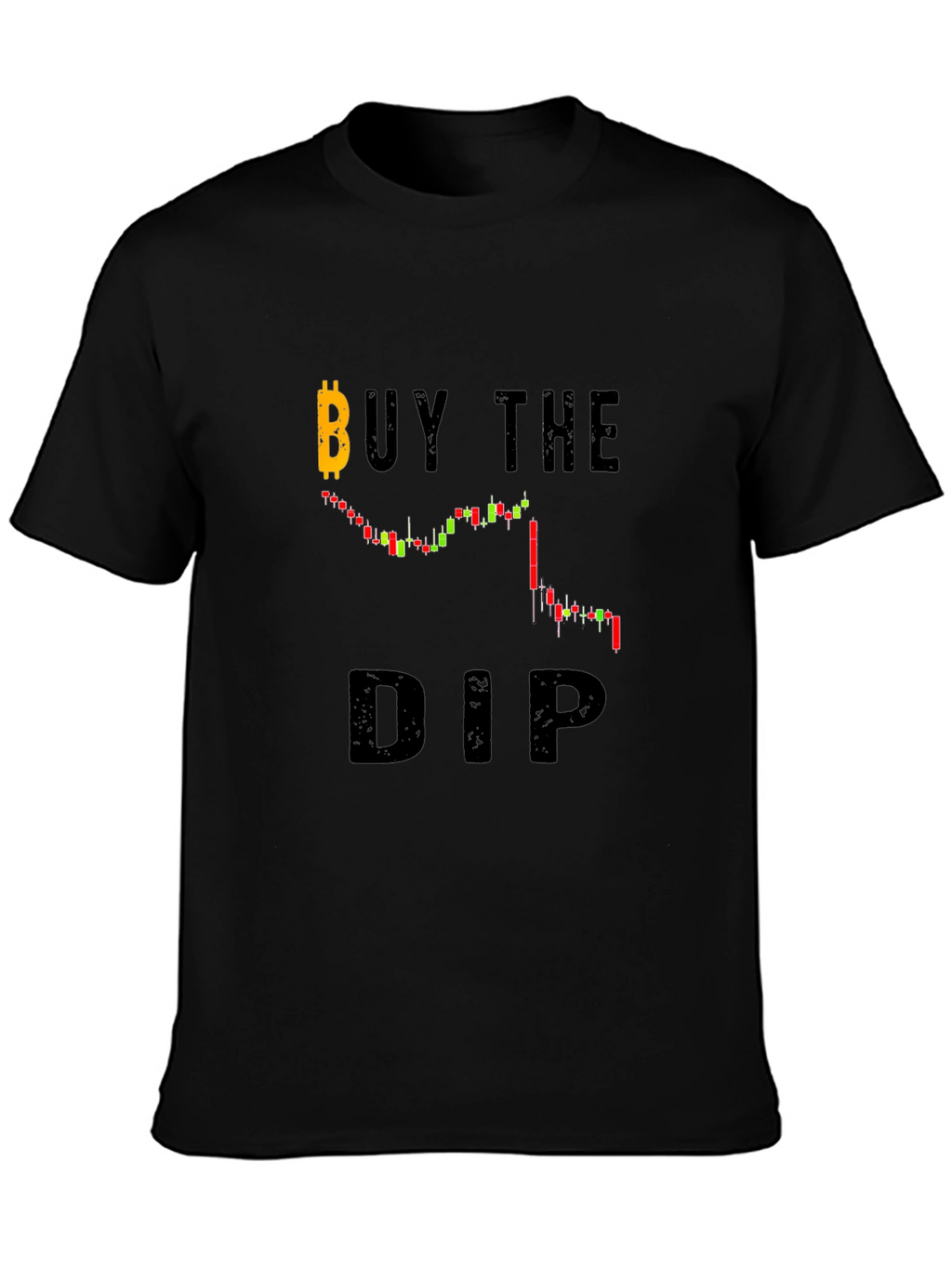 Buy The Dip Crypto Trader T-Shirt