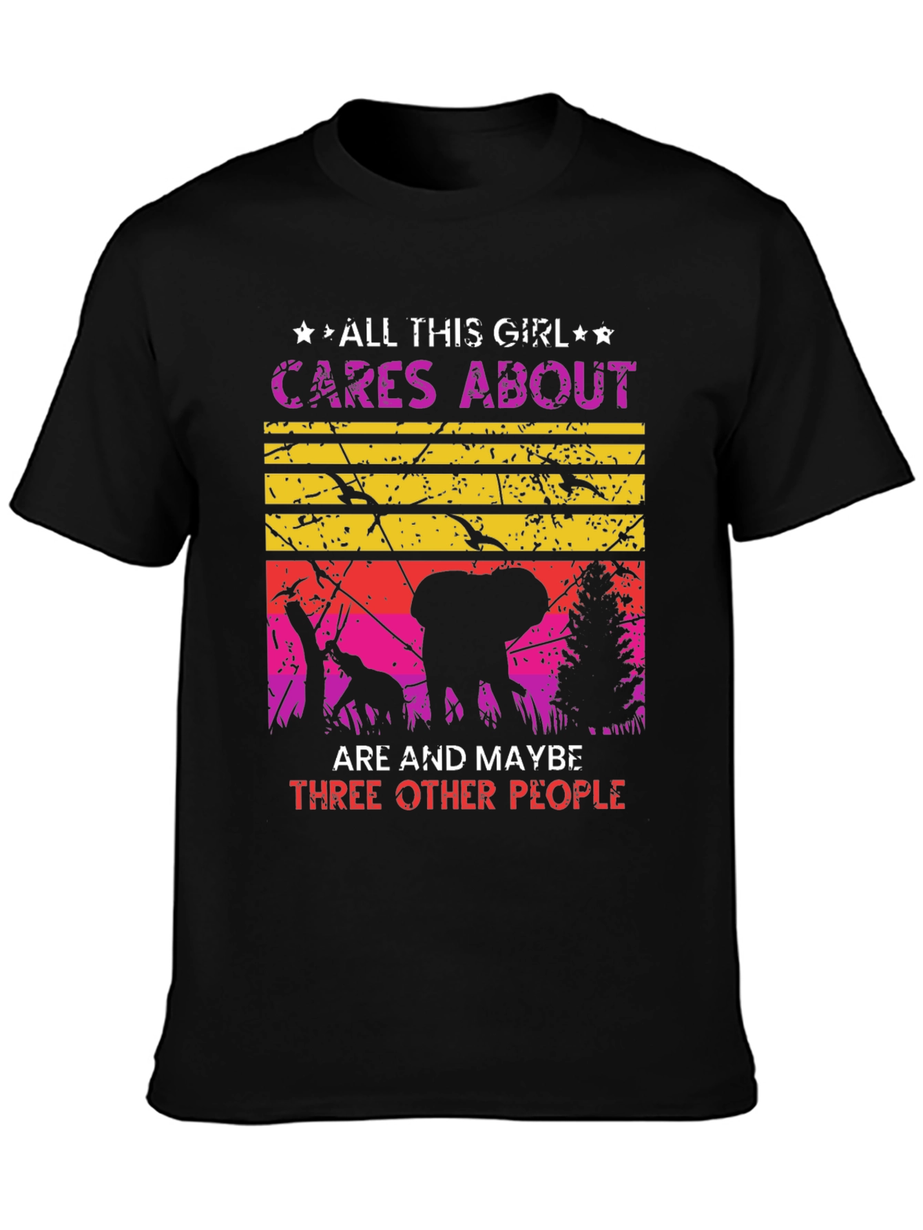 All This Girl Cares About Elephants T-Shirt