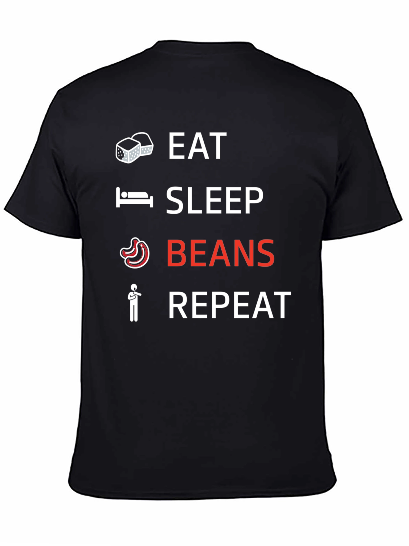 Eat Sleep Beans Repeat Graphic Tee