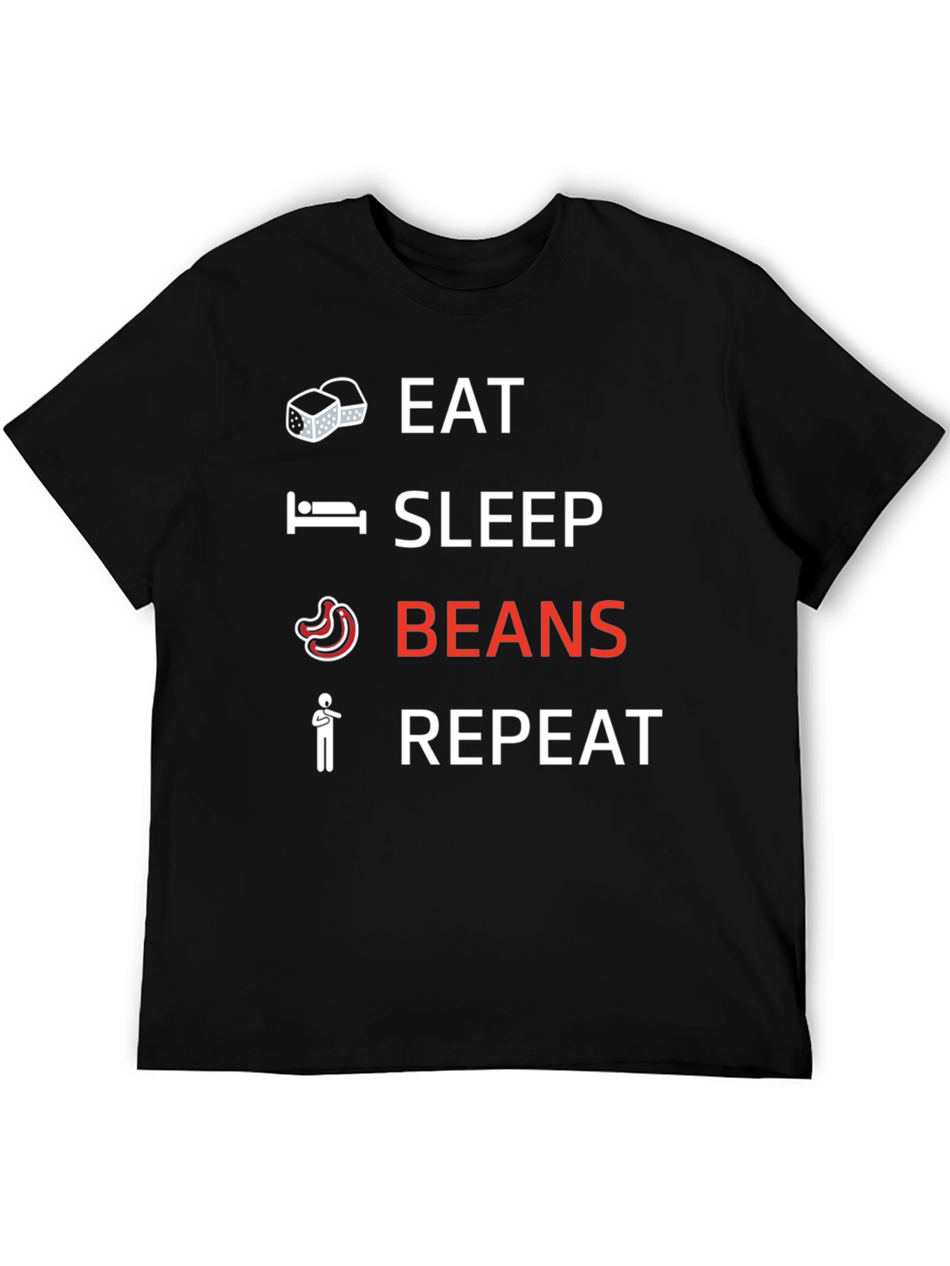 Eat Sleep Beans Repeat Graphic Tee