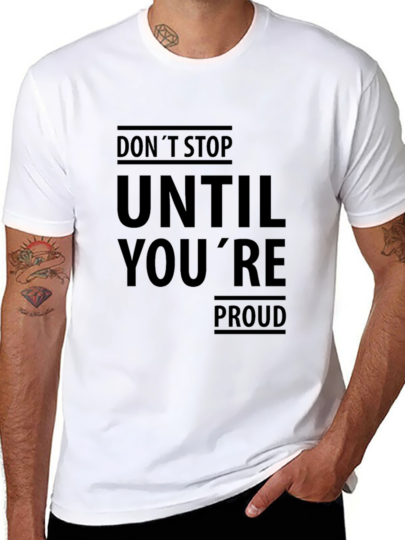 Motivational Black T-Shirt: Dont Stop Until Youre Proud