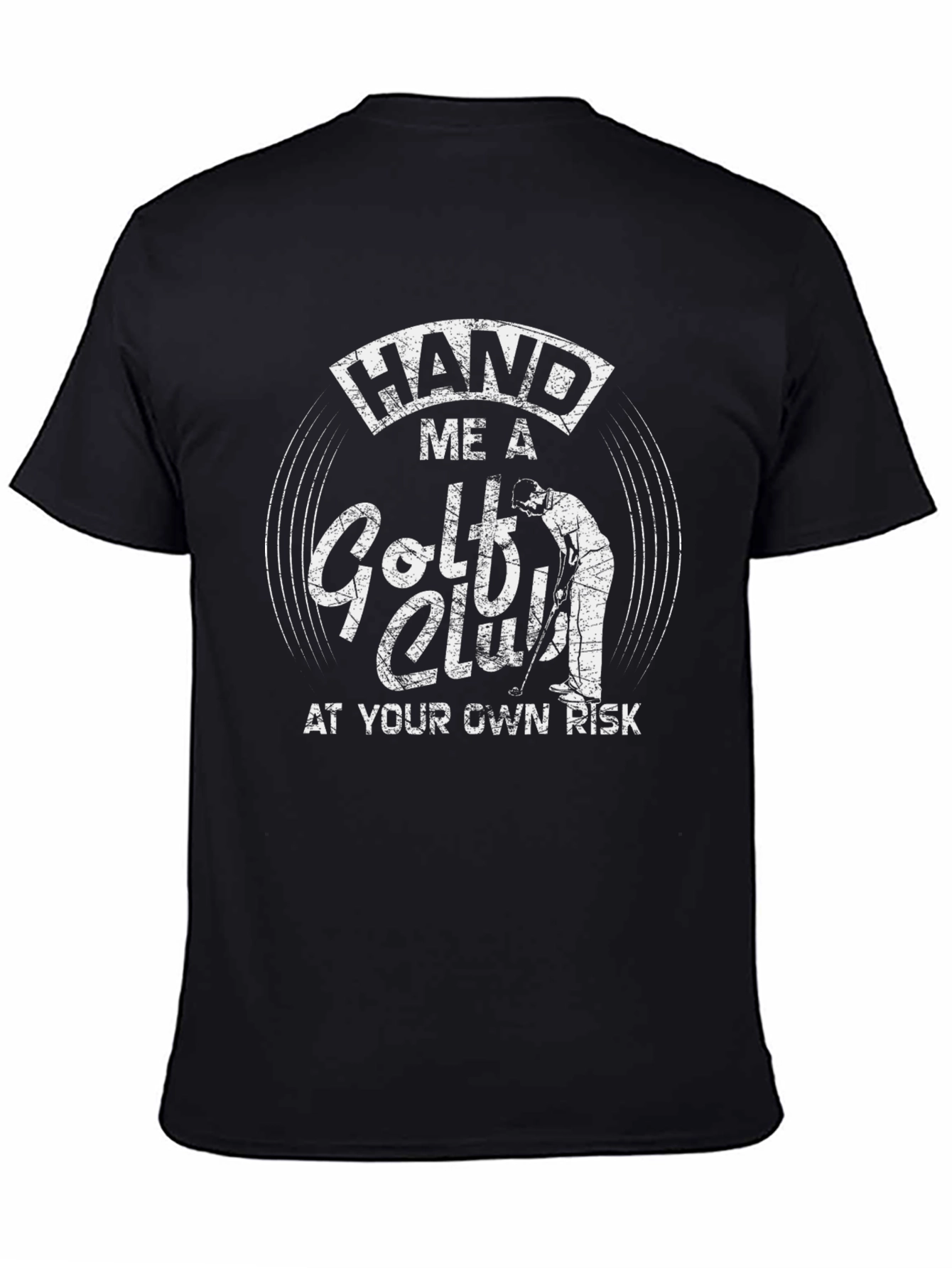 Hand Me A Golf Club T-Shirt