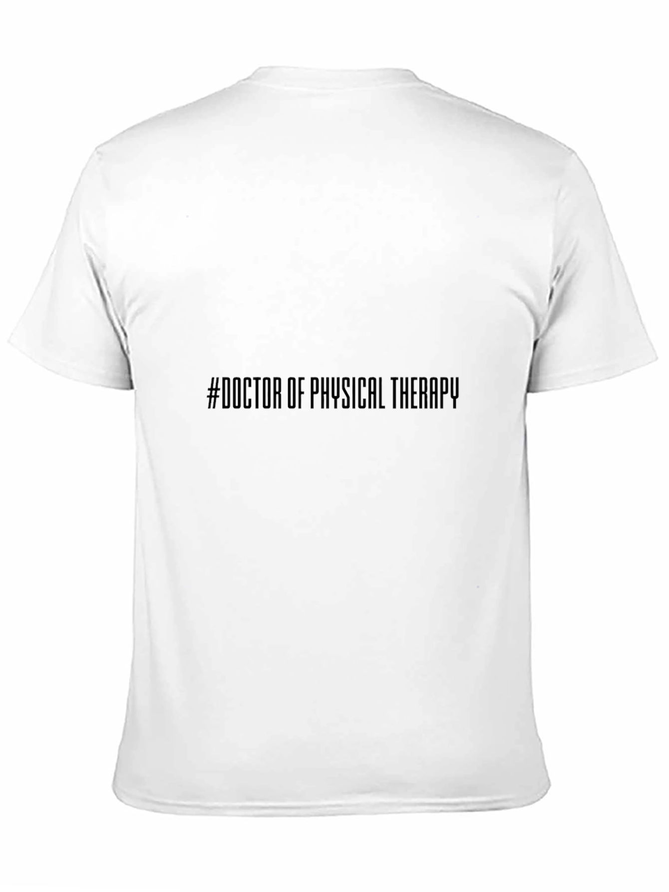 Doctor of Physical Therapy Black T-Shirt