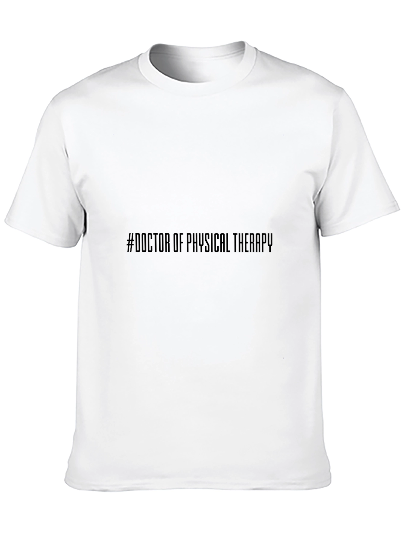 Doctor of Physical Therapy Black T-Shirt