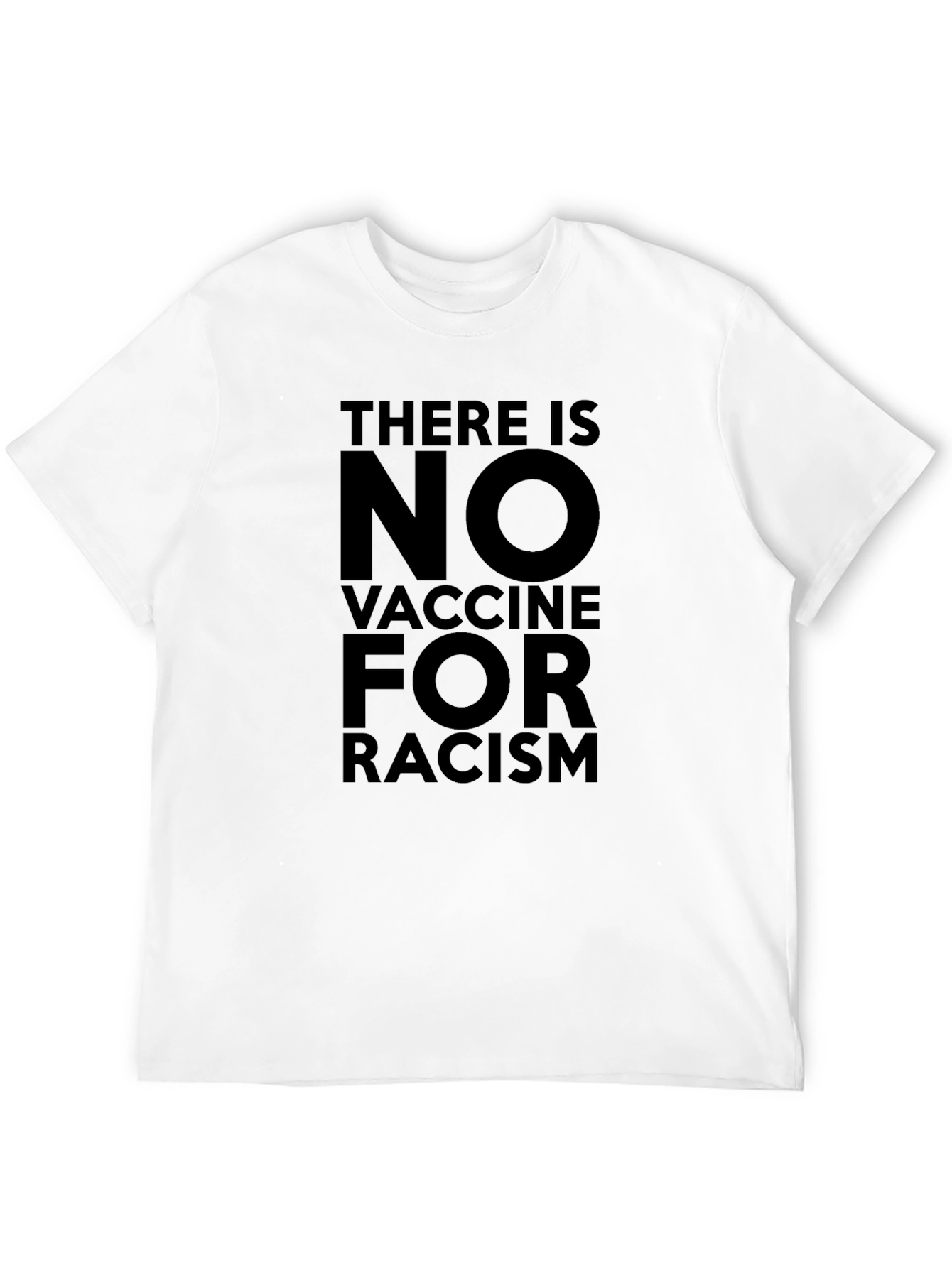 No Vaccine for Racism Graphic Tee