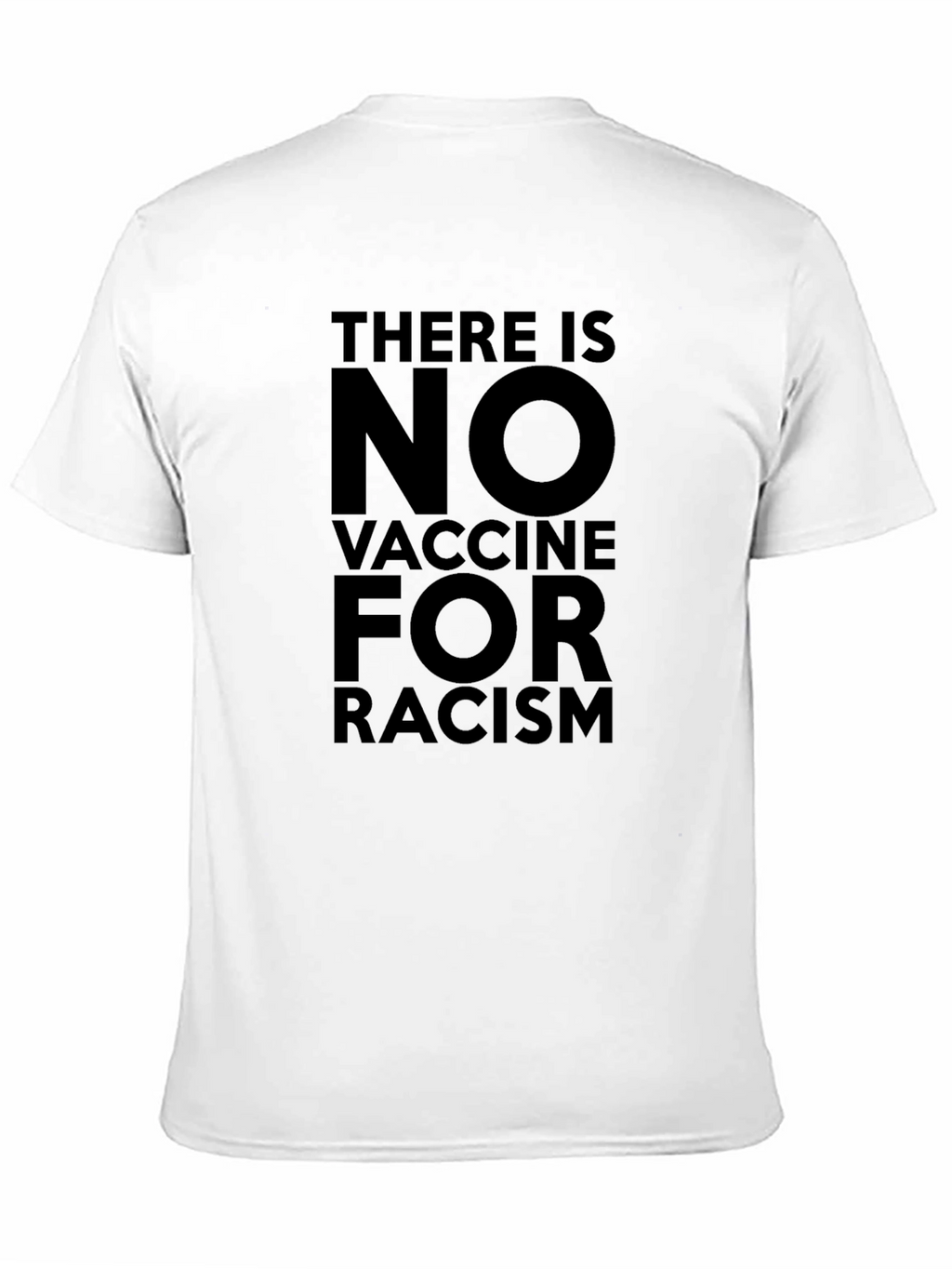 No Vaccine for Racism Graphic Tee