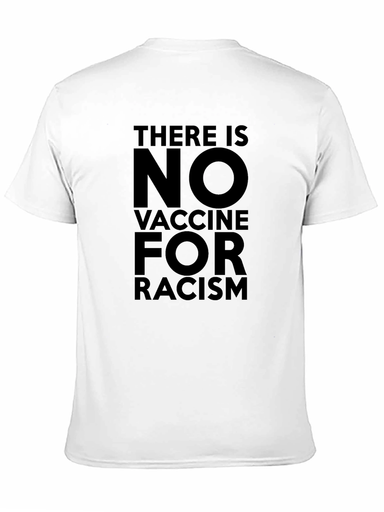 No Vaccine for Racism Graphic Tee