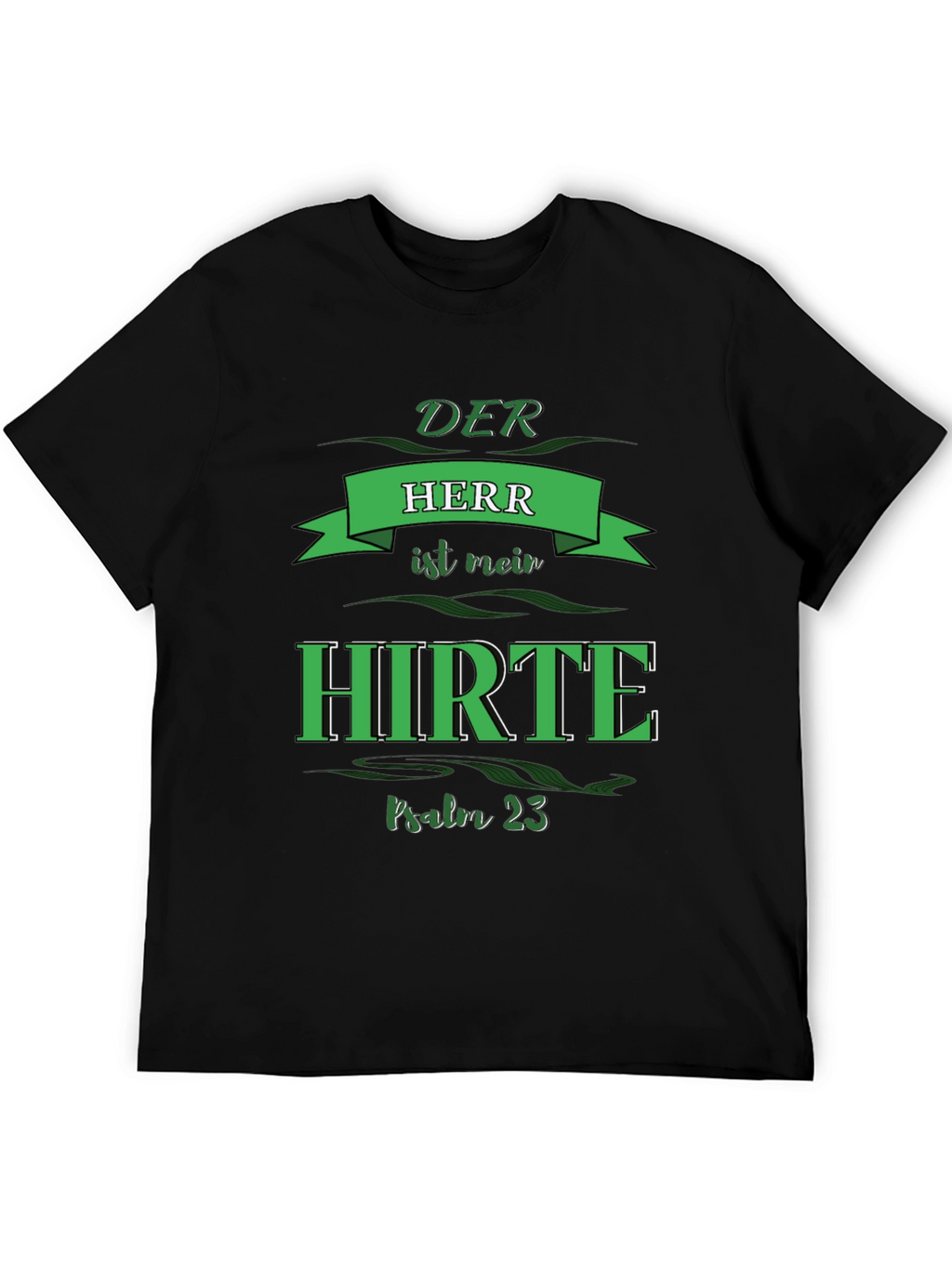 Der Herr Ist Mein Hirte Graphic T-Shirt