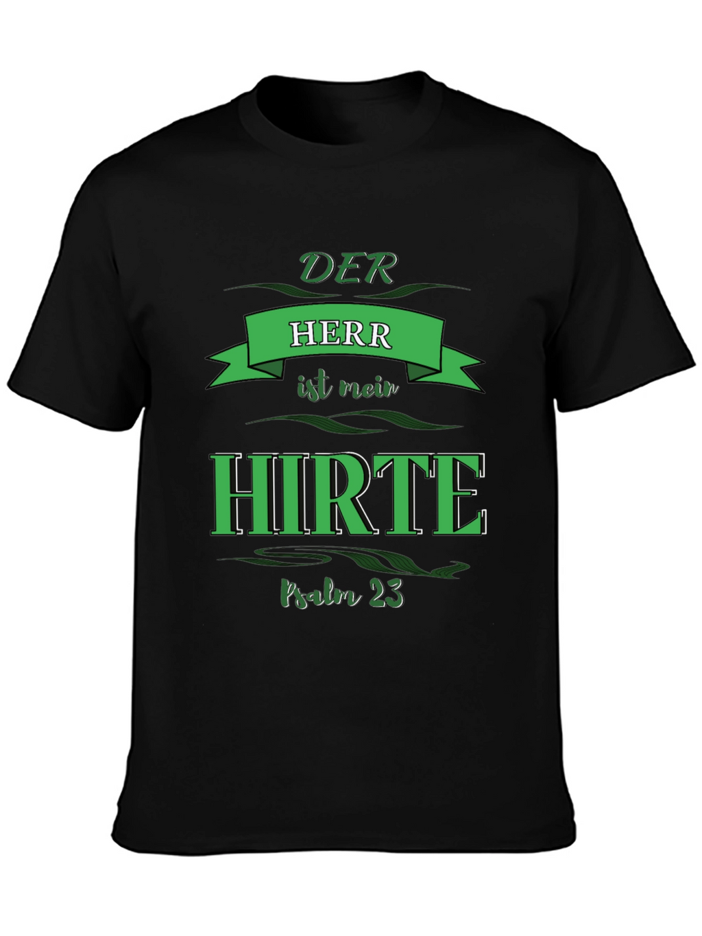 Der Herr Ist Mein Hirte Graphic T-Shirt