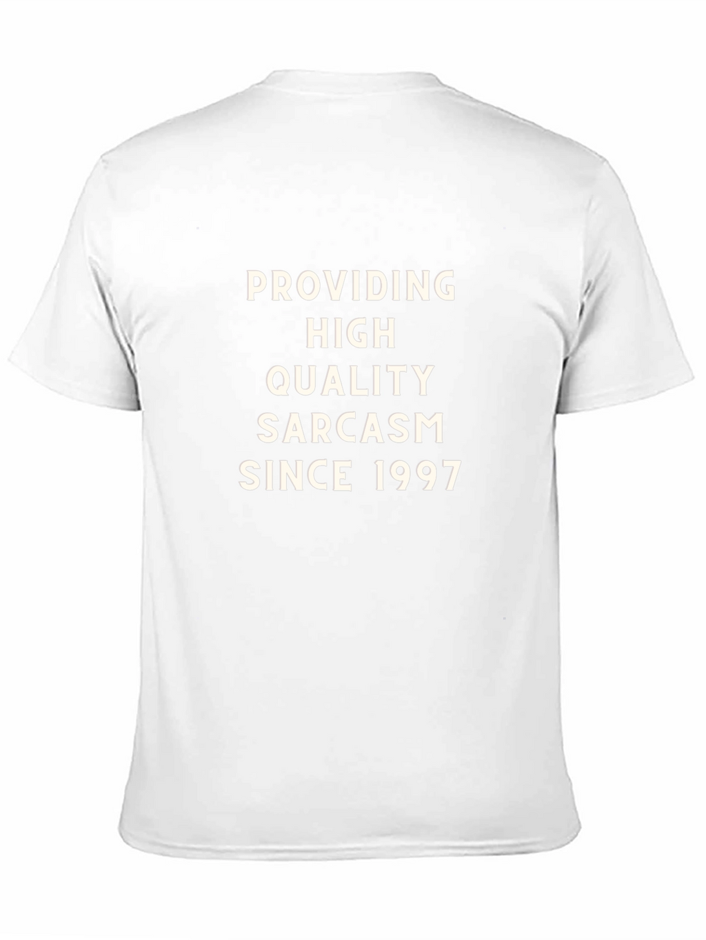 Sarcastic Since 1997 T-Shirt - High Quality