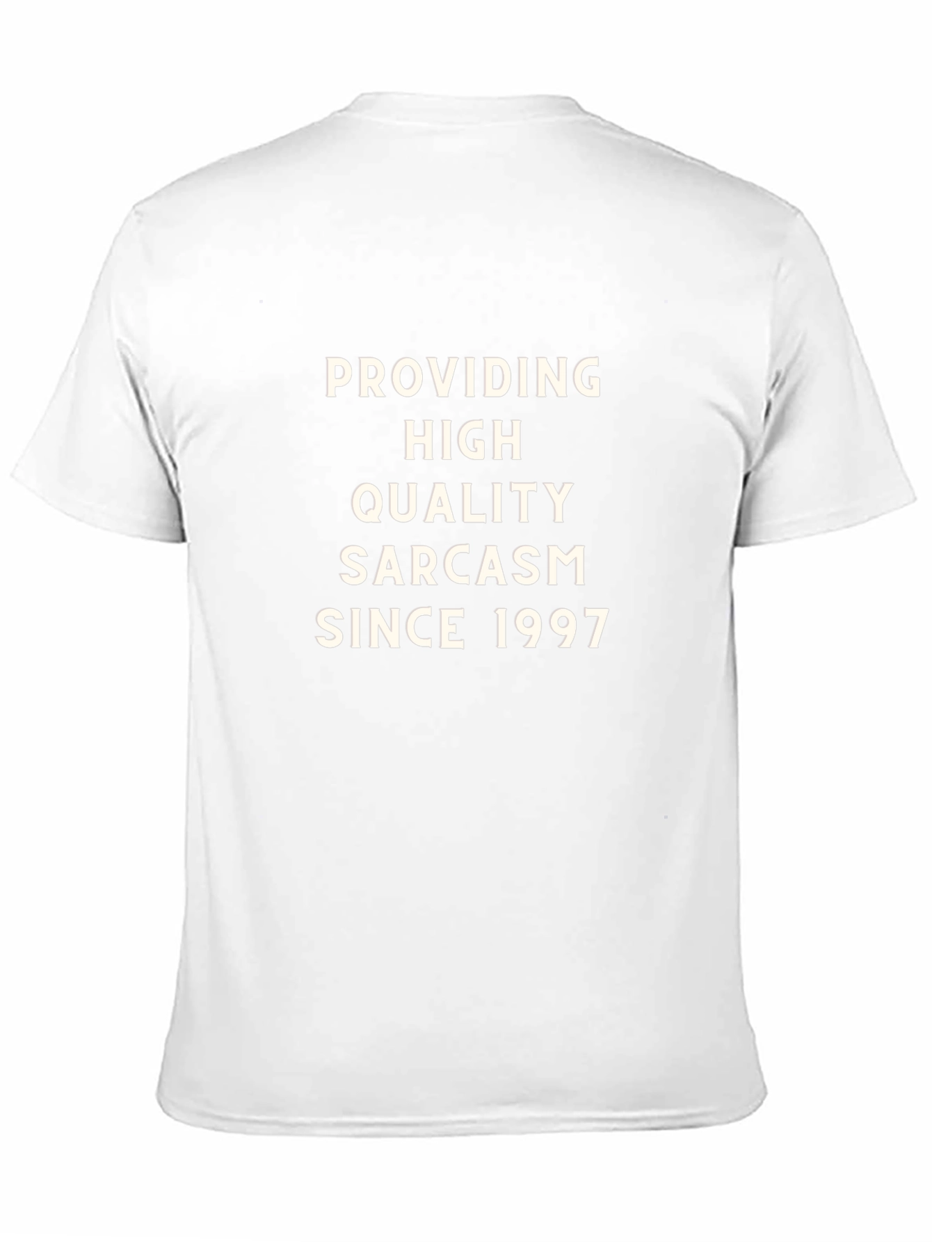 Sarcastic Since 1997 T-Shirt - High Quality