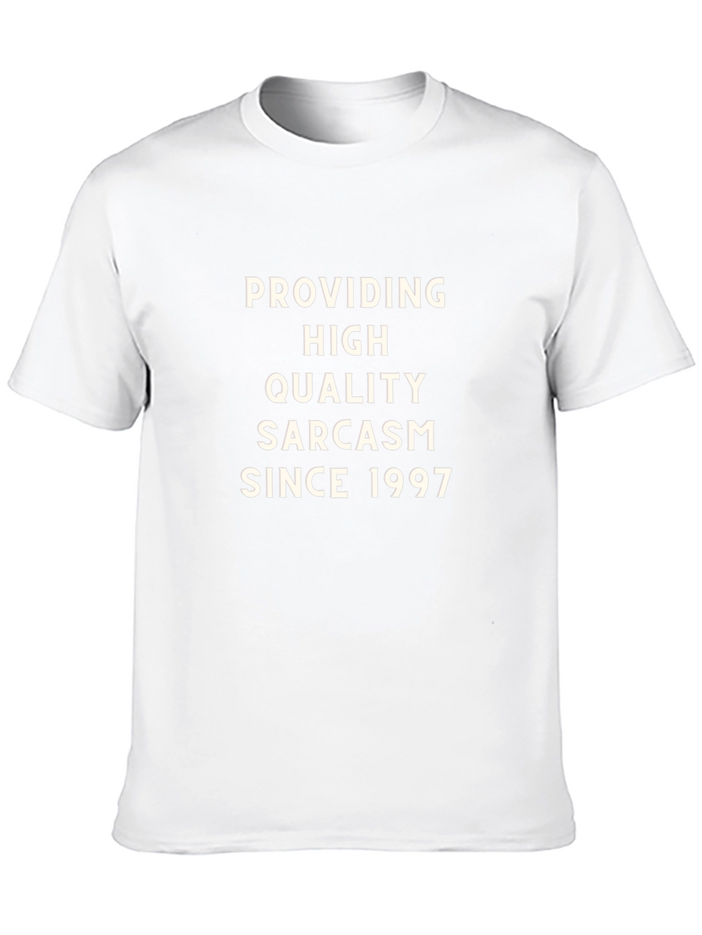 Sarcastic Since 1997 T-Shirt - High Quality